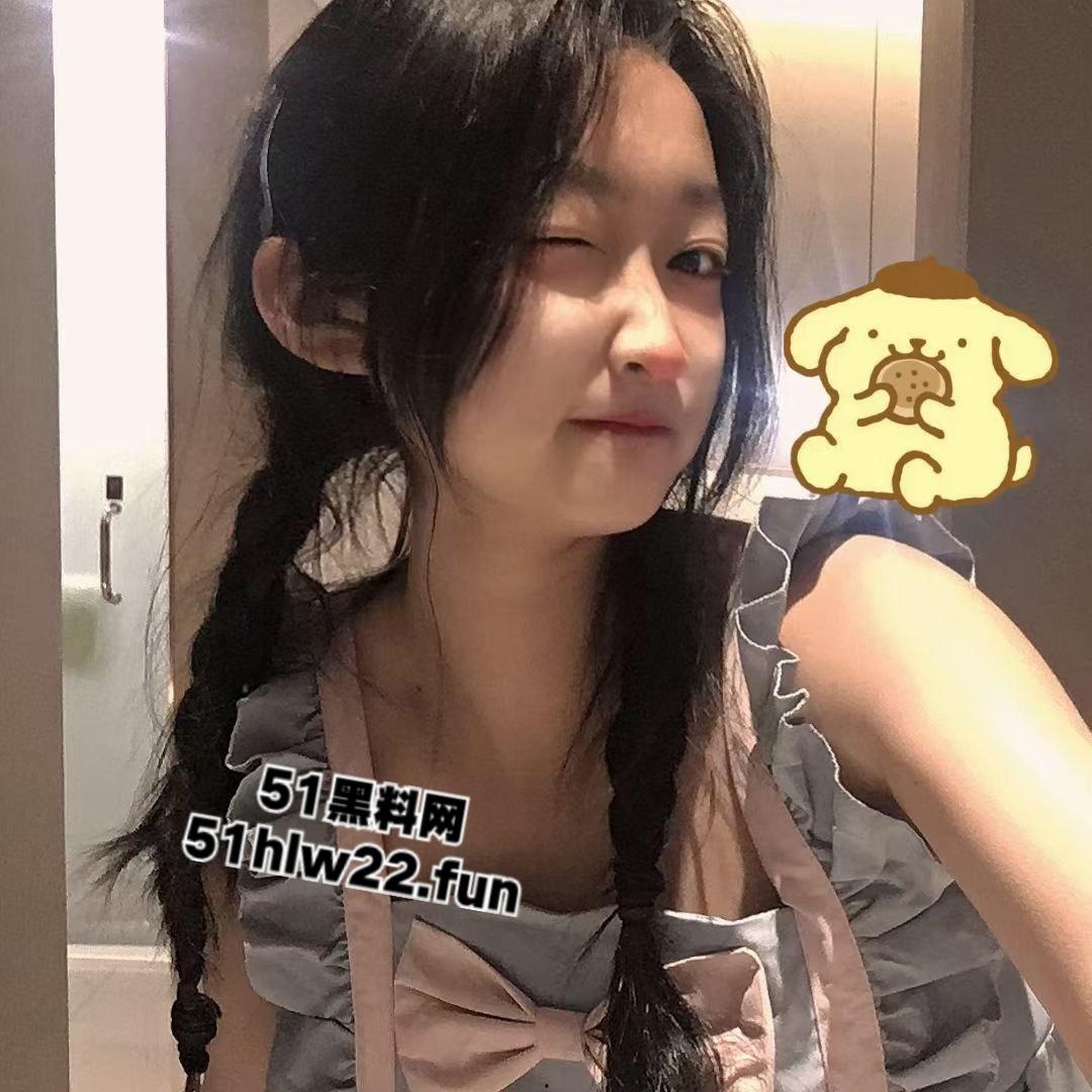 瓜友曝光骚逼女友【代苏钰】高颜值可爱嫩妹,私下反差至极约炮被男友发现曝光,号称校园公交车!-9